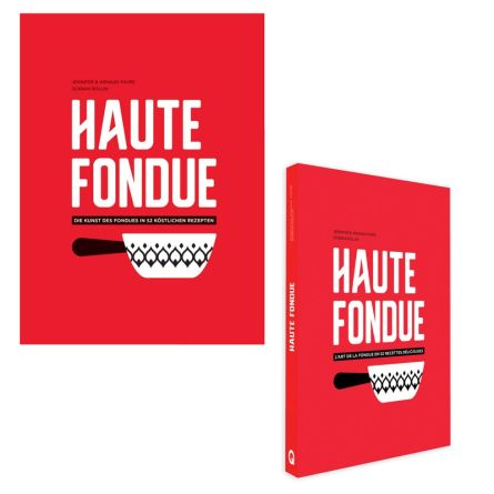 Livre de cuisine «Haute Fondue»